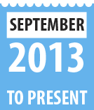 September 2013 to present